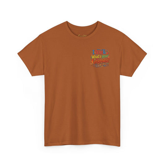Teacher By Day Hero By Heart T-Shirt — Unlocking the Superpower of Knowledge Tee