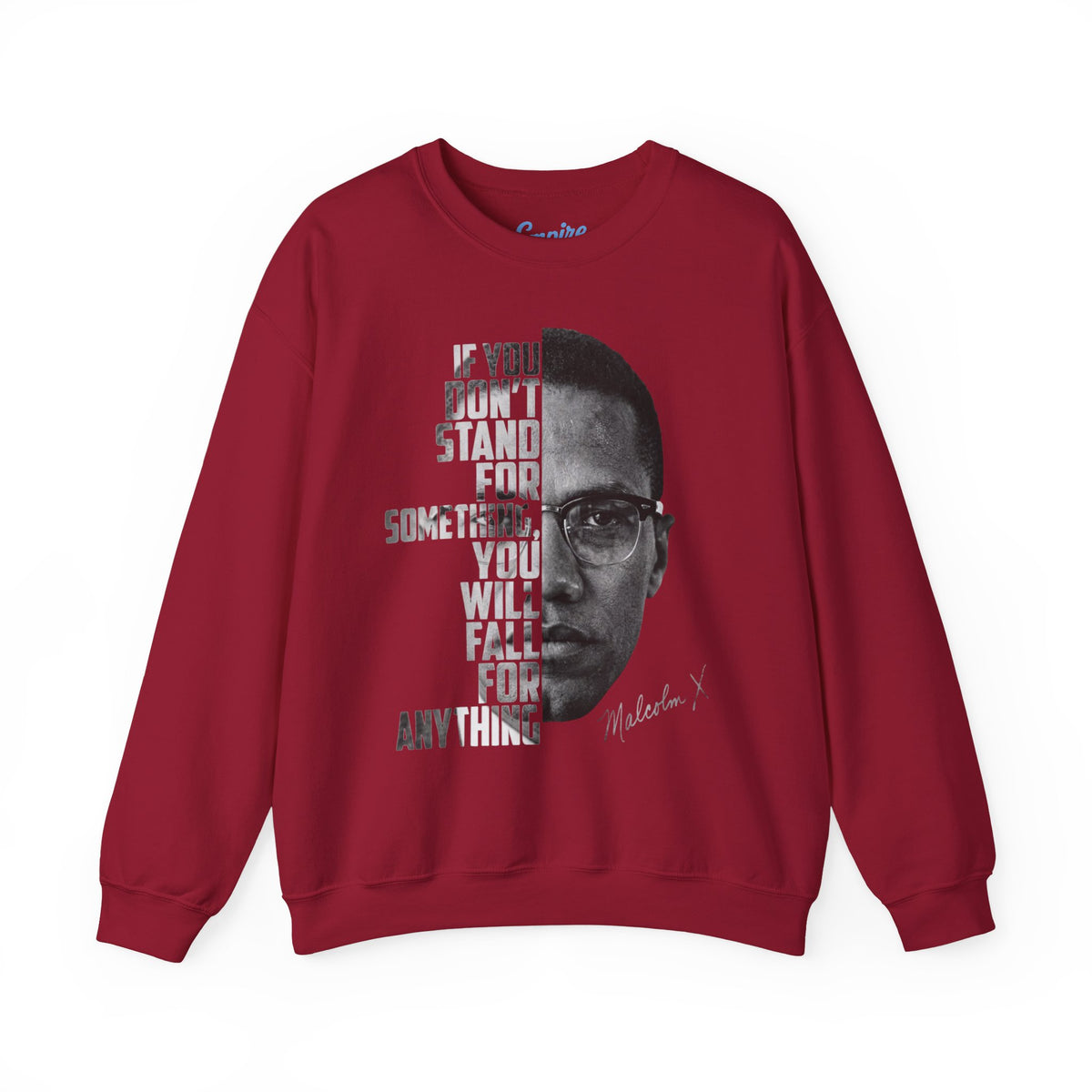 Malcolm X Quote Crewneck Sweatshirt
