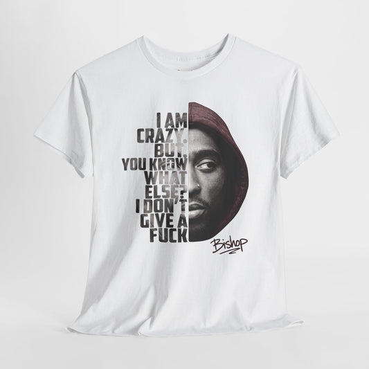 Roland Bishop 'I Am Crazy But You Know What Else I Don't Give A F**k' Hooded Portrait