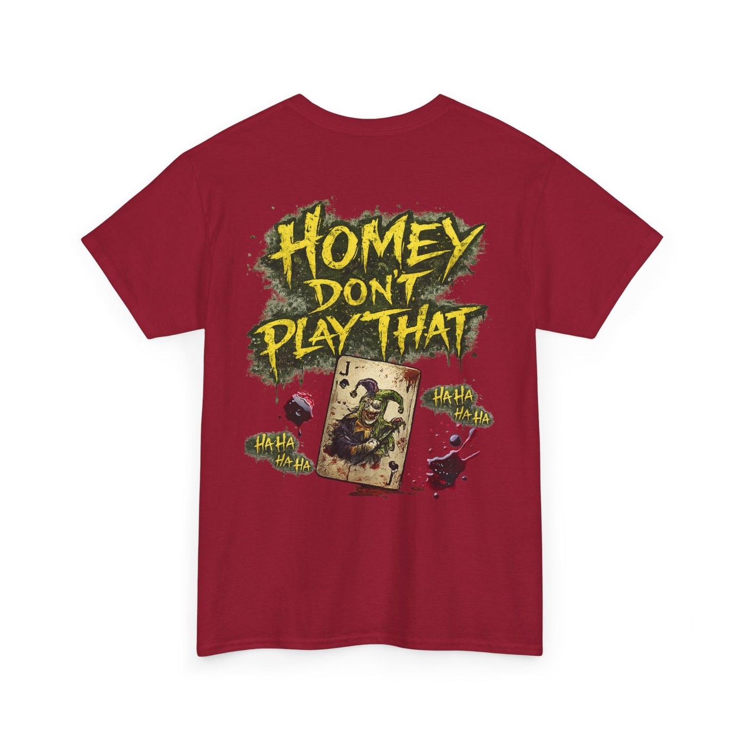 Joker Clown Tee — "Homey D" & "Homey Don’t Play That" Graphic T-Shirt