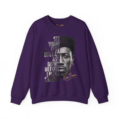 Nino Brown Crewneck Sweatshirt — "Sit Your Five Dollar Ass Down Before I Make Change" Portrait