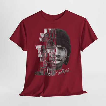 Toothpick Graphic Tee — Bold Half-Face Portrait with Motivational Quote