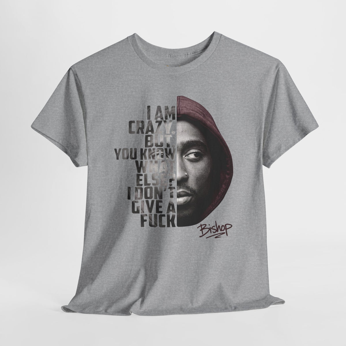 Roland Bishop 'I Am Crazy But You Know What Else I Don't Give A F**k' Hooded Portrait