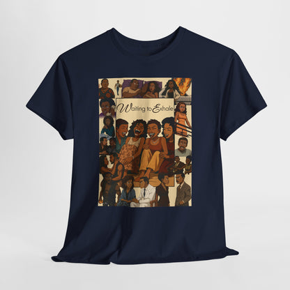 Waiting to Exhale Graphic Unisex Heavy Cotton Tee - Vintage Inspired Apparel for Movie Lovers