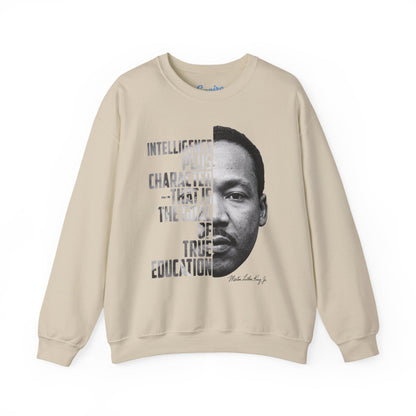 Intelligence Plus Character Martin Luther King Jr. Inspirational Sweatshirt
