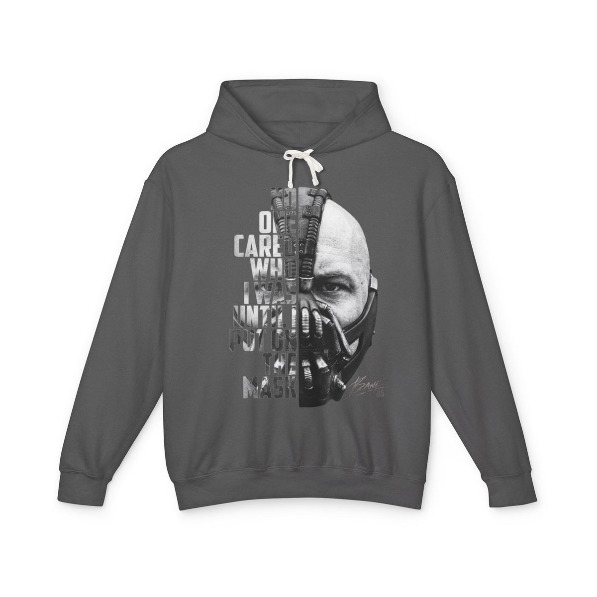 Bane Mask Split-Face Hoodie — "No One Cared Who I Was Until I Put On the Mask" Graphic