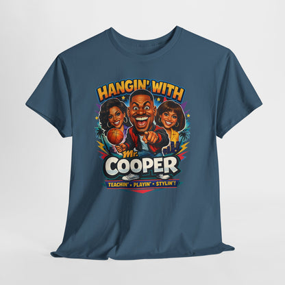 Hangin' With Mr. Cooper T-Shirt — Retro 90s Sitcom Graphic Tee
