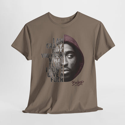 Roland Bishop 'I Am Crazy But You Know What Else I Don't Give A F**k' Hooded Portrait