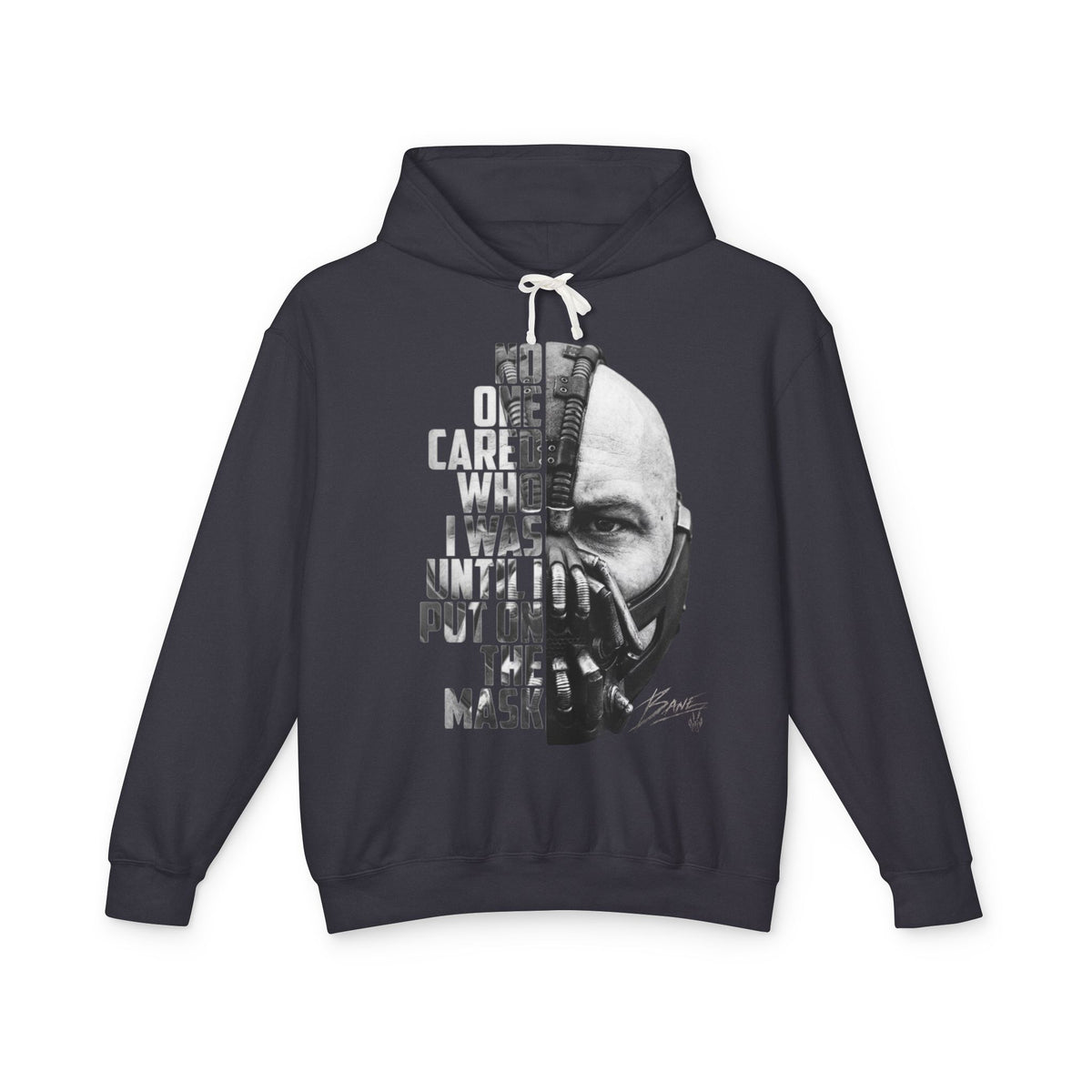 Bane Mask Split-Face Hoodie — "No One Cared Who I Was Until I Put On the Mask" Graphic