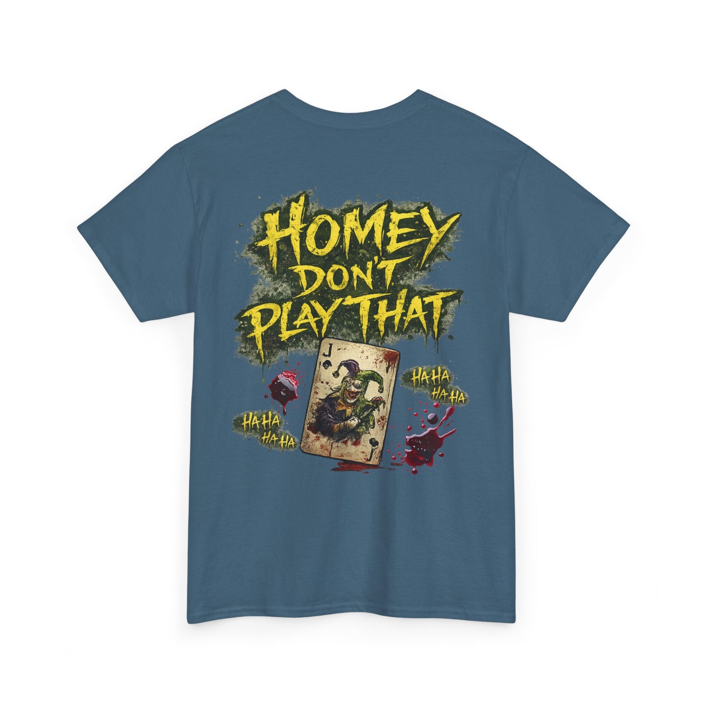 Joker Clown Tee — "Homey D" & "Homey Don’t Play That" Graphic T-Shirt