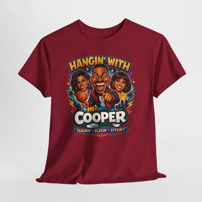 Hangin' With Mr. Cooper T-Shirt — Retro 90s Sitcom Graphic Tee