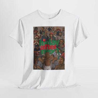 'Friday After Next' Unisex Heavy Cotton Tee