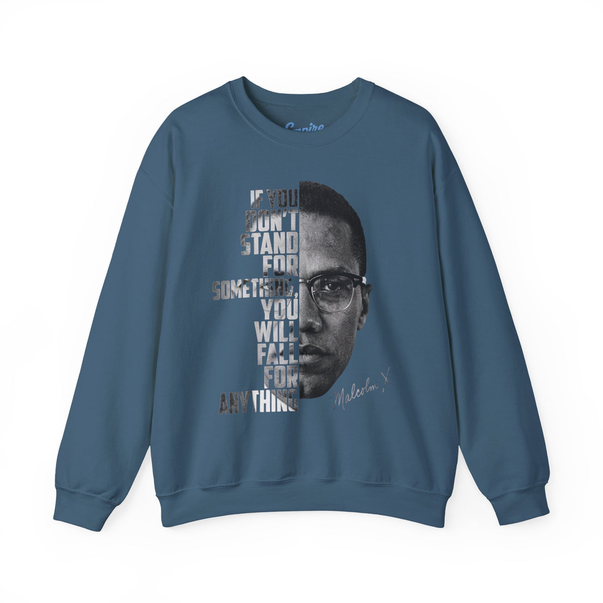 Malcolm X Quote Crewneck Sweatshirt