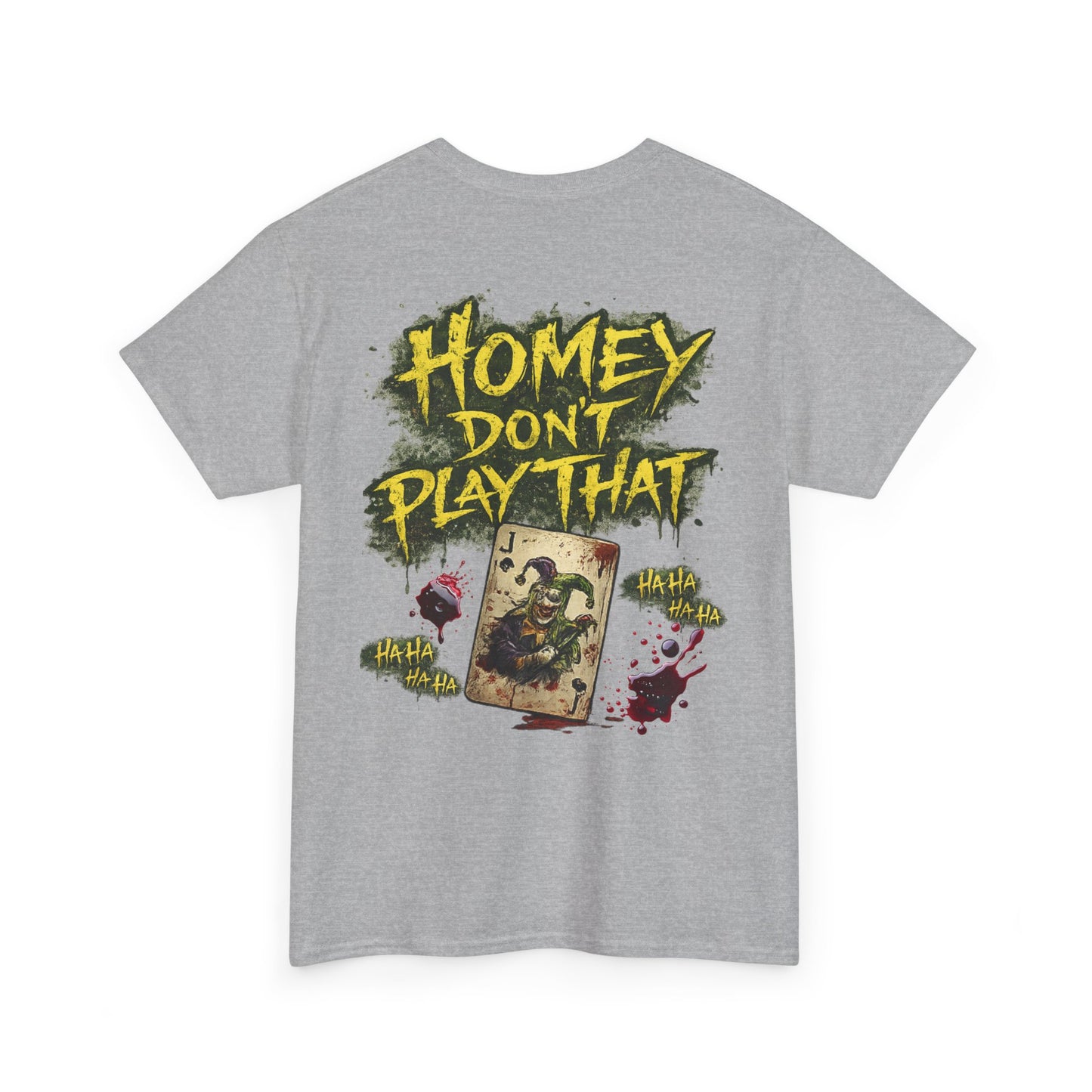 Joker Clown Tee — "Homey D" & "Homey Don’t Play That" Graphic T-Shirt
