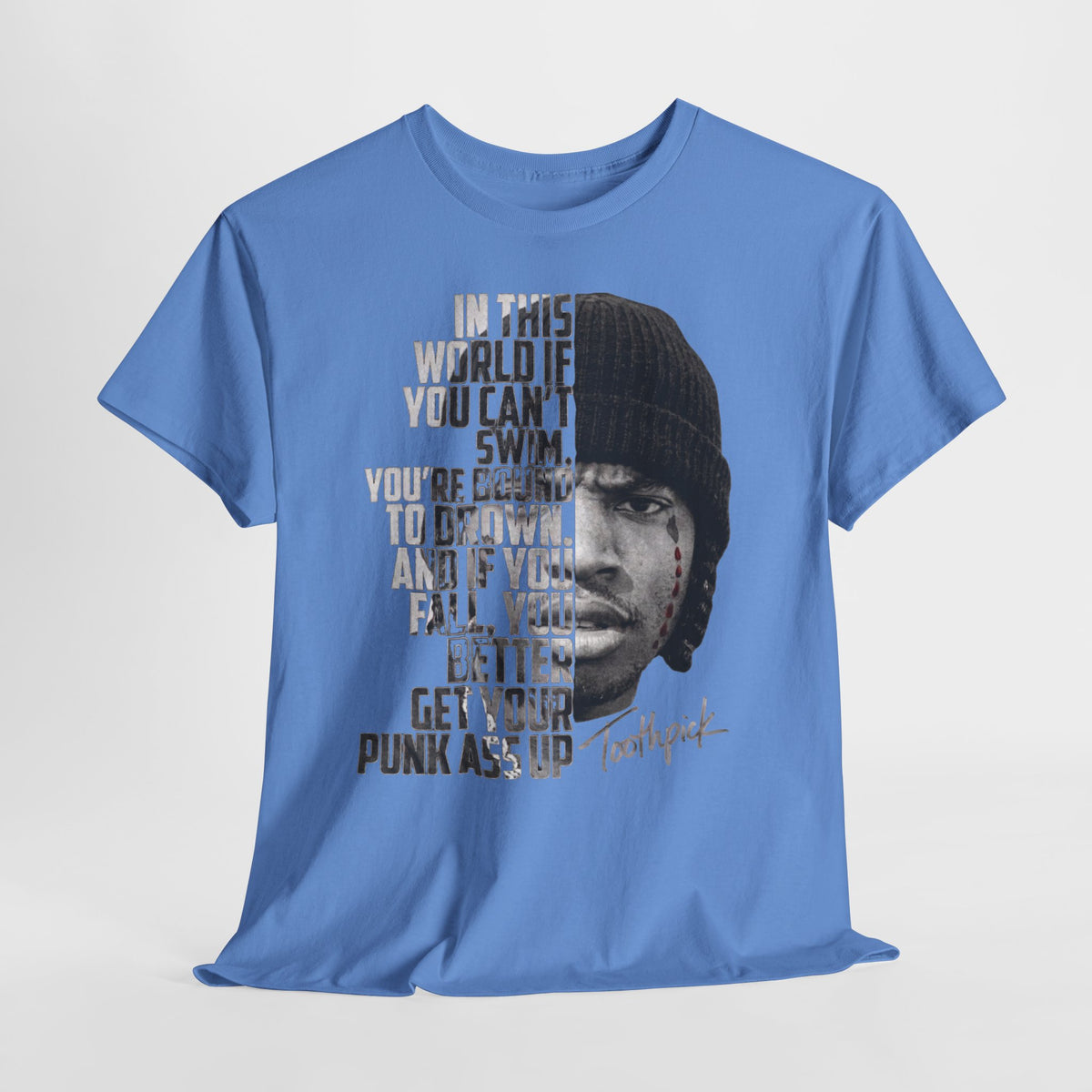 Toothpick Graphic Tee — Bold Half-Face Portrait with Motivational Quote