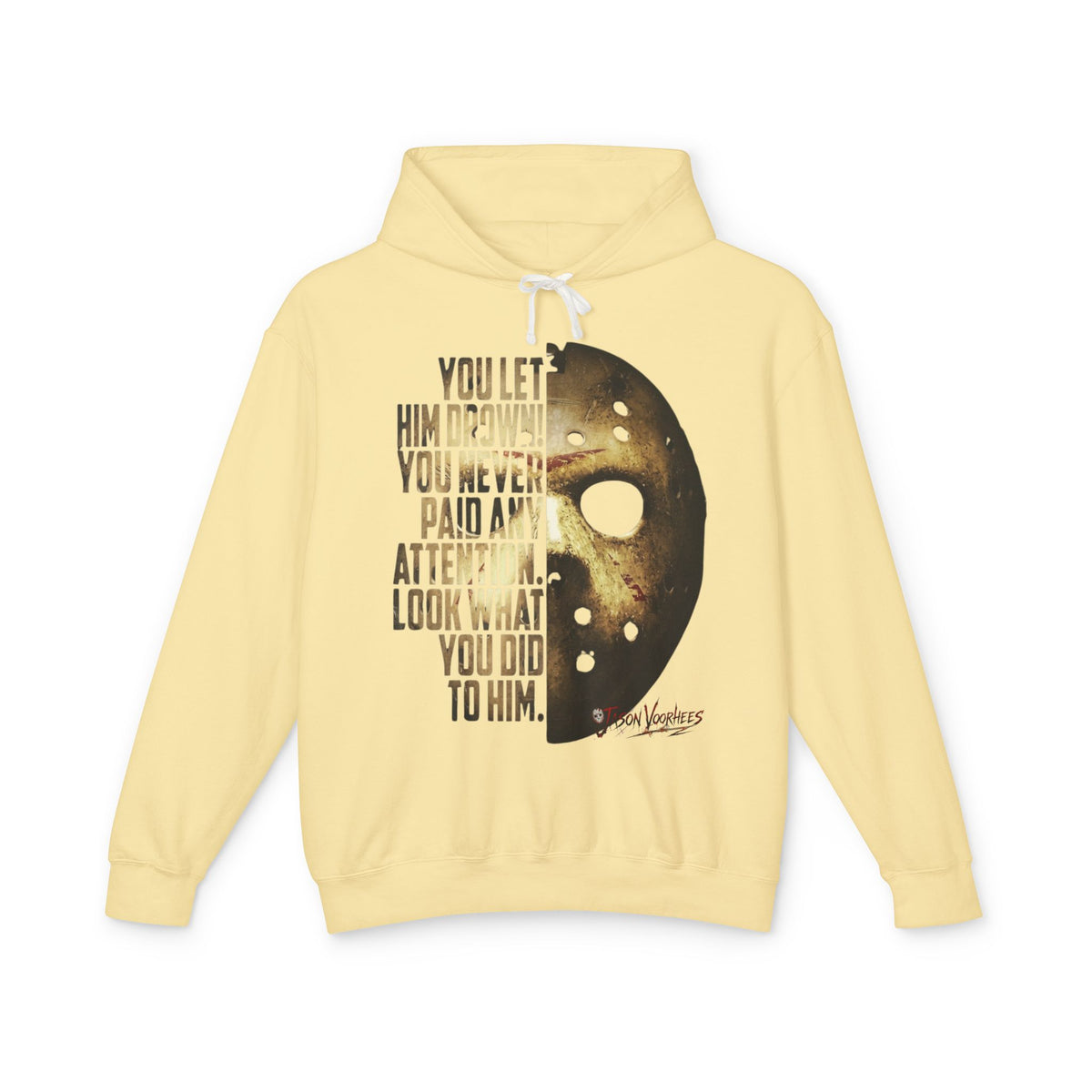 You Let Him Drown Horror Mask Hoodie