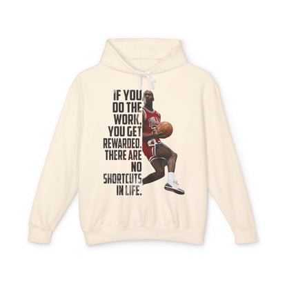 Inspirational Basketball Hoodie — "If You Do The Work, You Get Rewarded" Motivational Pullover