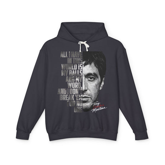 Tony Montana Hoodie — 'All I Have in This World...' Scarface Portrait Quote Pullover