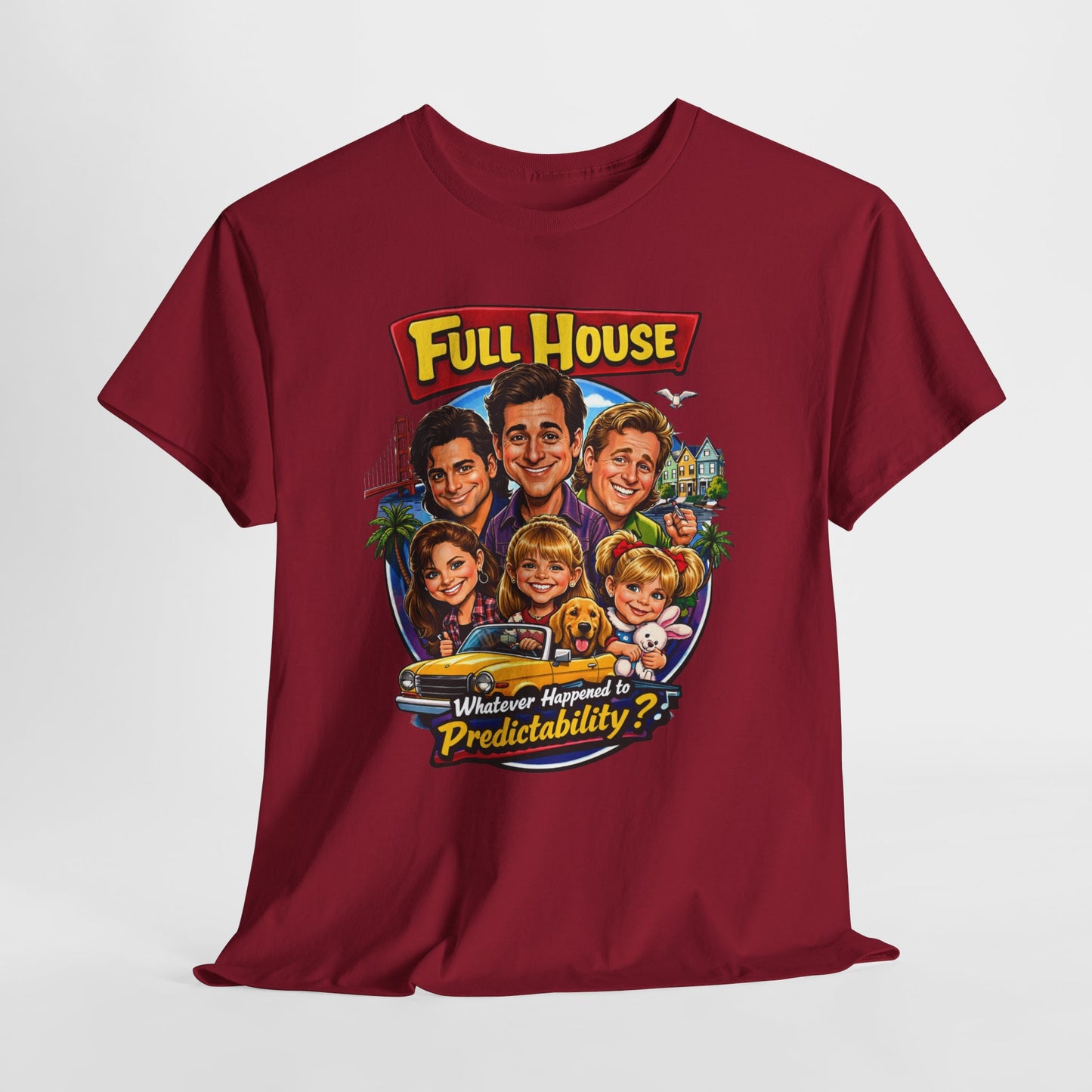 Full House Retro Graphic Tee — "Whatever Happened to Predictability?"
