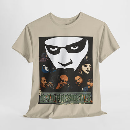 Dead Presidents Graphic Tee for Movie Lovers