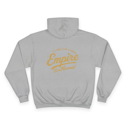 CHAMPION Edition - Empire Movement Hoodie