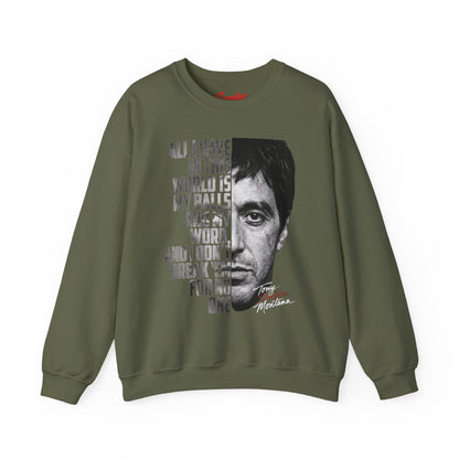 Tony Montana Crewneck Sweatshirt — Scarface Quote Graphic