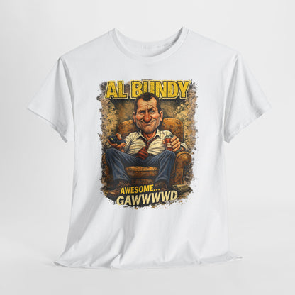 Retro TV Character Tee — "Al Bundy Awesome... Gawwwwd" Graphic T-Shirt