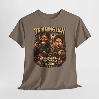 Training Day Movie Tee — "King Kong Ain't Got Sh*t On Me" Graphic T-Shirt