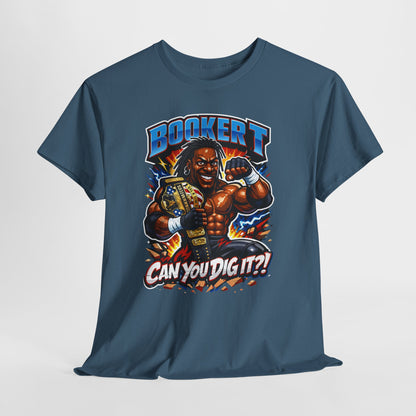 Booker T "Can You Dig It?!" T-Shirt — Retro Pro Wrestler Graphic Tee