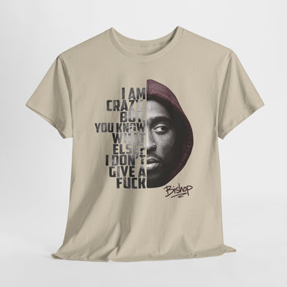 Roland Bishop 'I Am Crazy But You Know What Else I Don't Give A F**k' Hooded Portrait