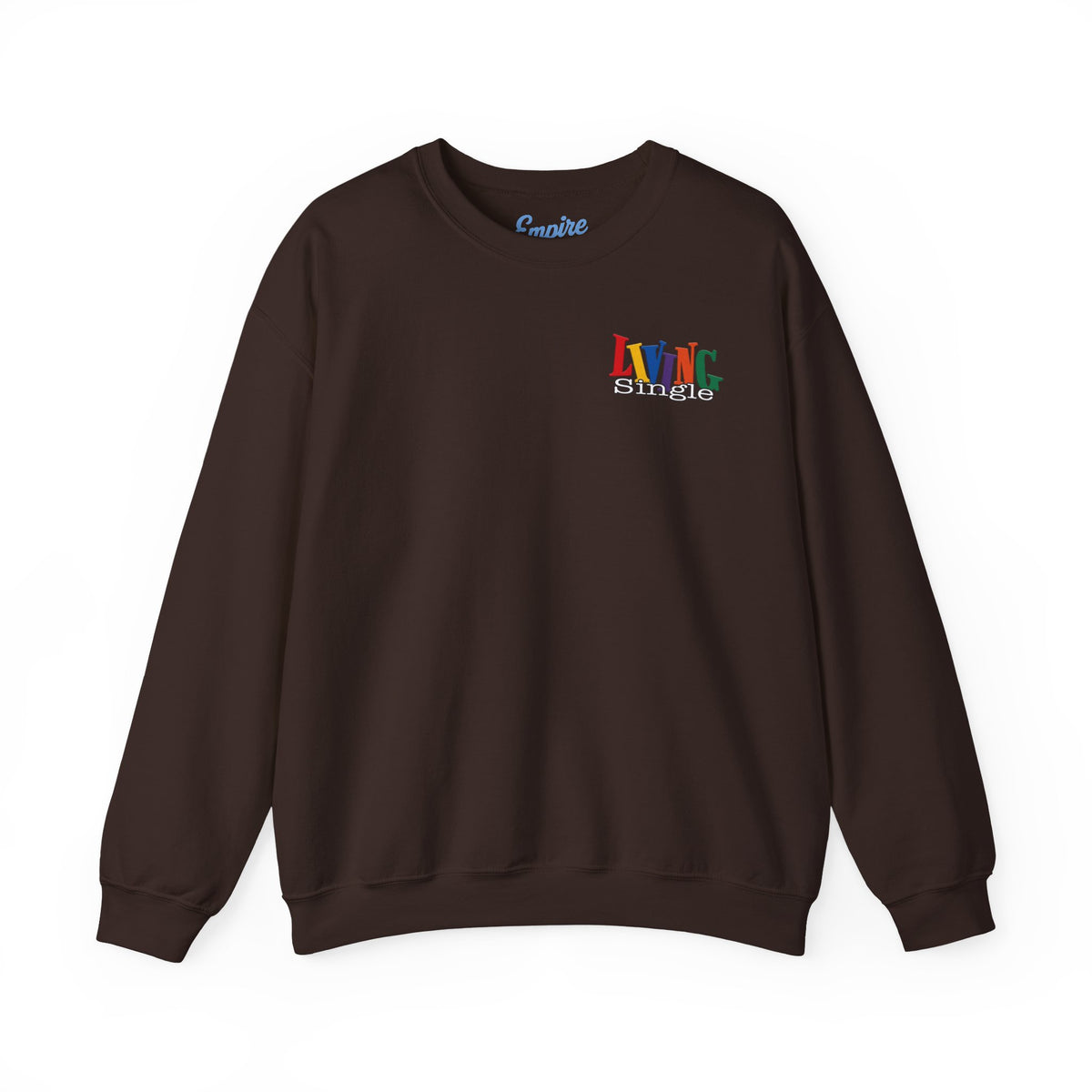 Living Single Crewneck Sweatshirt — Synclaire James-Jones Tribute