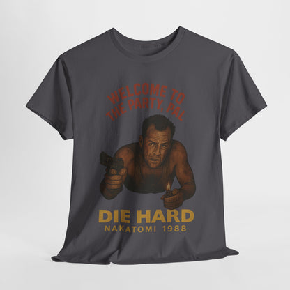 Die Hard Party Pal Unisex Tee