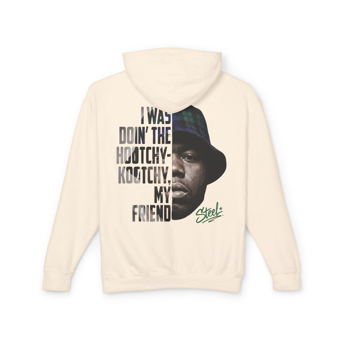 Steel "Juice" Graphic Hoodie — "I Was Doin' the Hootchy-Kootchy, My Friend" Vintage Movie Portrait