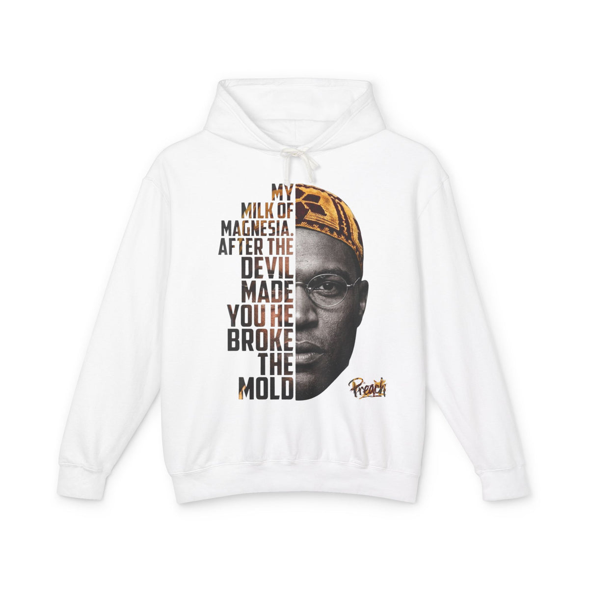 Preach "My Milk of Magnesia" Portrait Hoodie