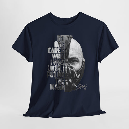 Bane Mask Split-Face Tee — "No One Cared I Was... Until I Put On The Mask" Graphic T-Shirt