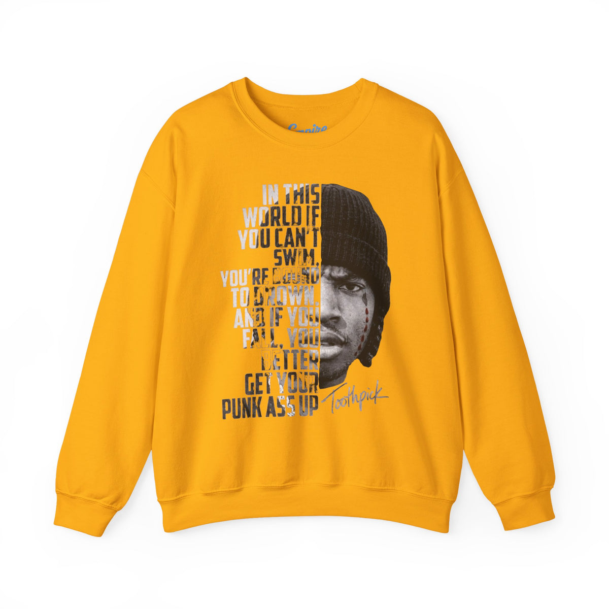 Toothpick - "In This World If You can't Swim" Movie Sweatshirt