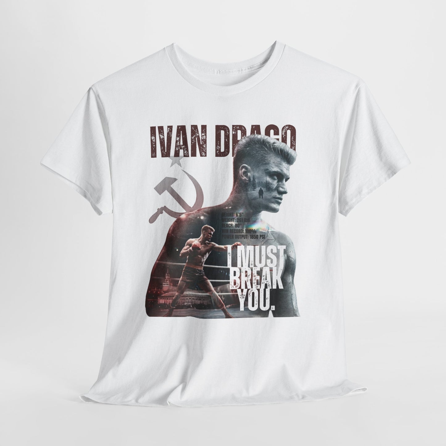 Ivan Drago 'I Must Break You' T-Shirt - Retro Rocky Boxing Graphic Tee