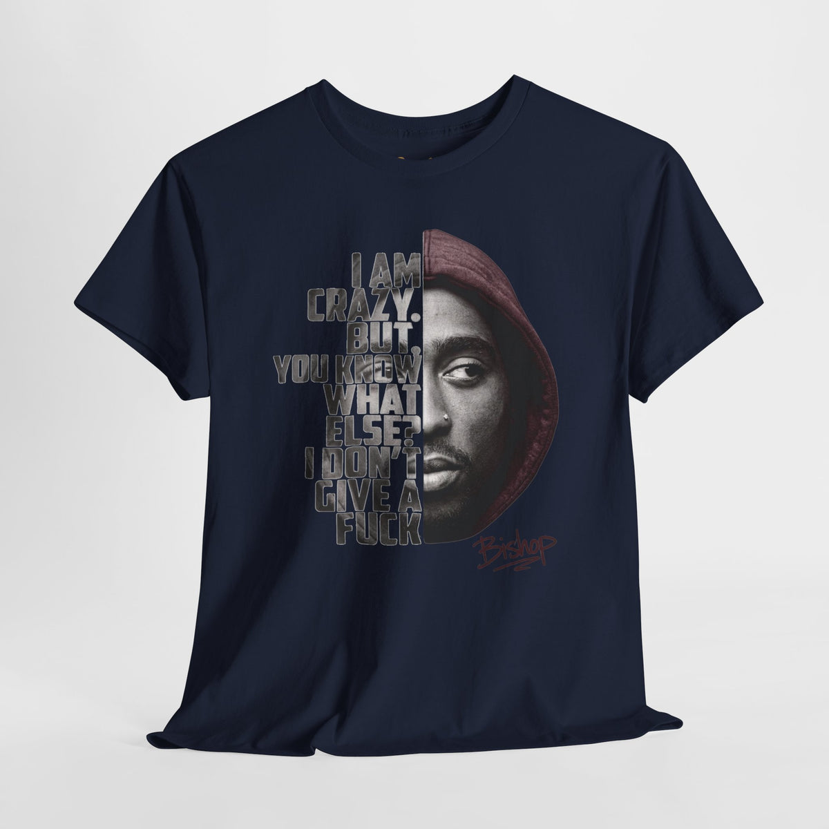 Roland Bishop 'I Am Crazy But You Know What Else I Don't Give A F**k' Hooded Portrait