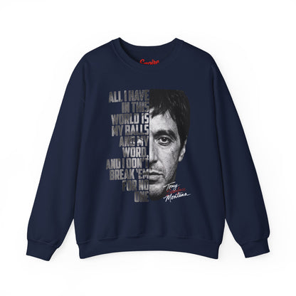 Tony Montana Crewneck Sweatshirt — Scarface Quote Graphic