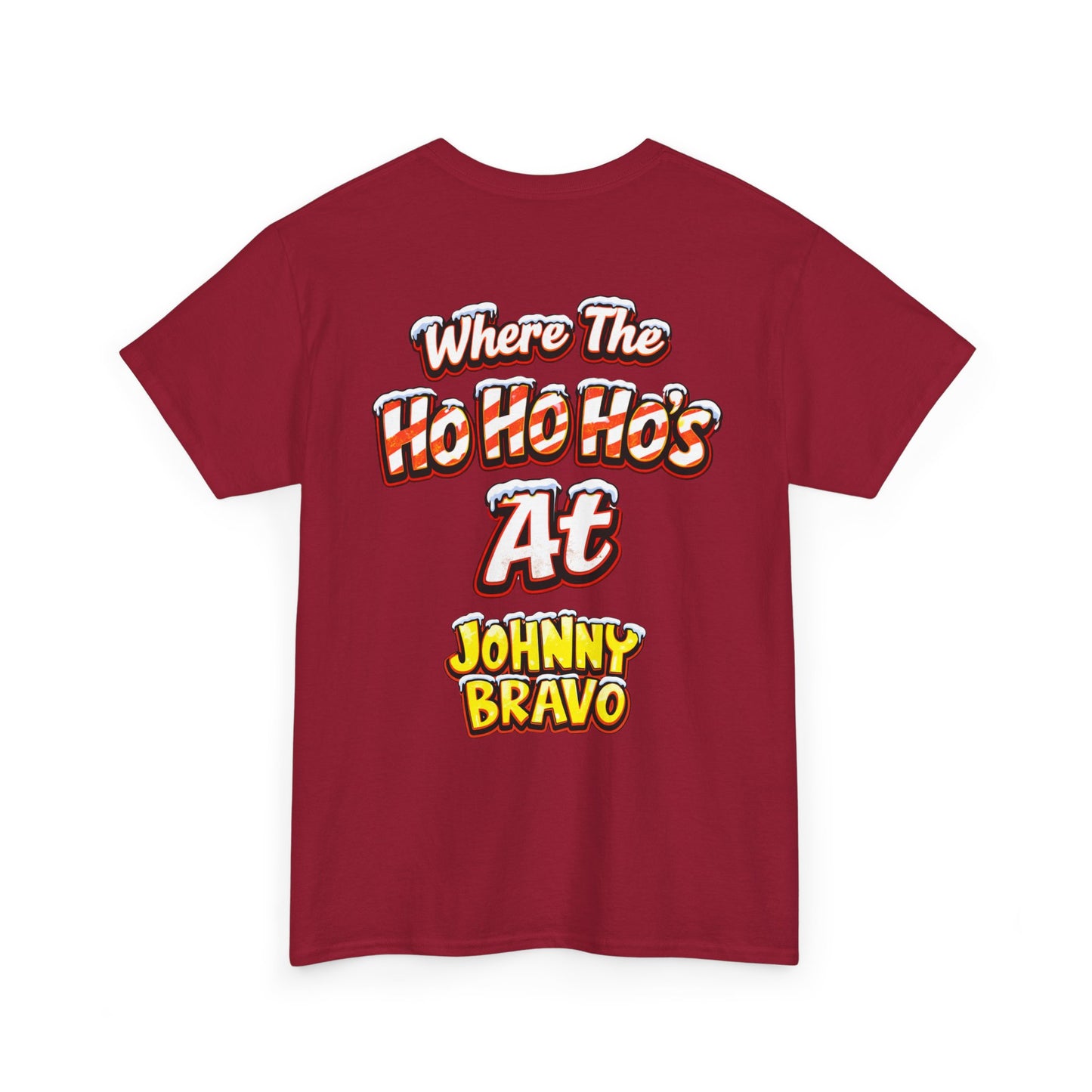 Johnny B 'Sleighin' Hearts' Christmas Tee — 'Where The Ho Ho Hos At' Holiday T-Shirt