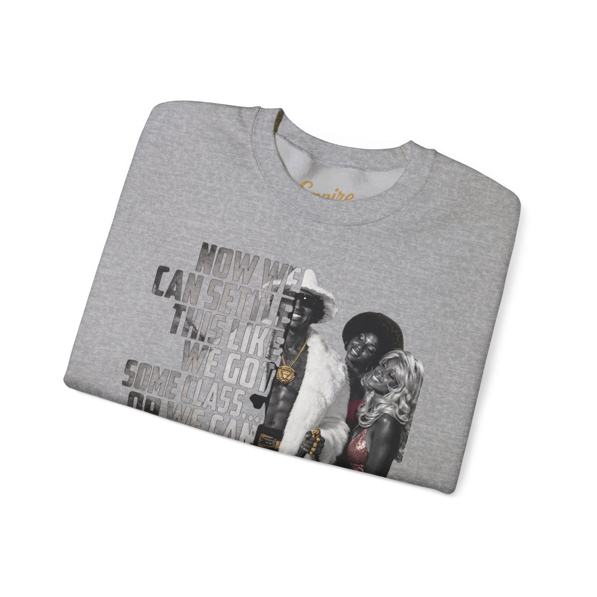 Now We Can Settle This Like Men 'The Mack" Movie Sweatshirt