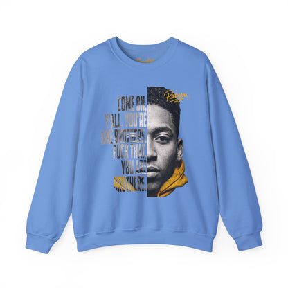 Raheem "Juice" You Are Brothers Sweatshirt