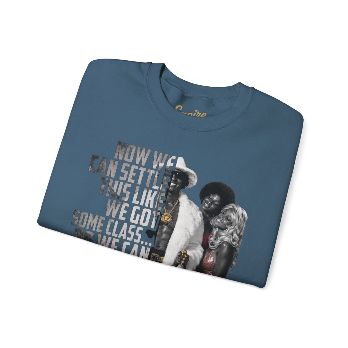 Now We Can Settle This Like Men 'The Mack" Movie Sweatshirt