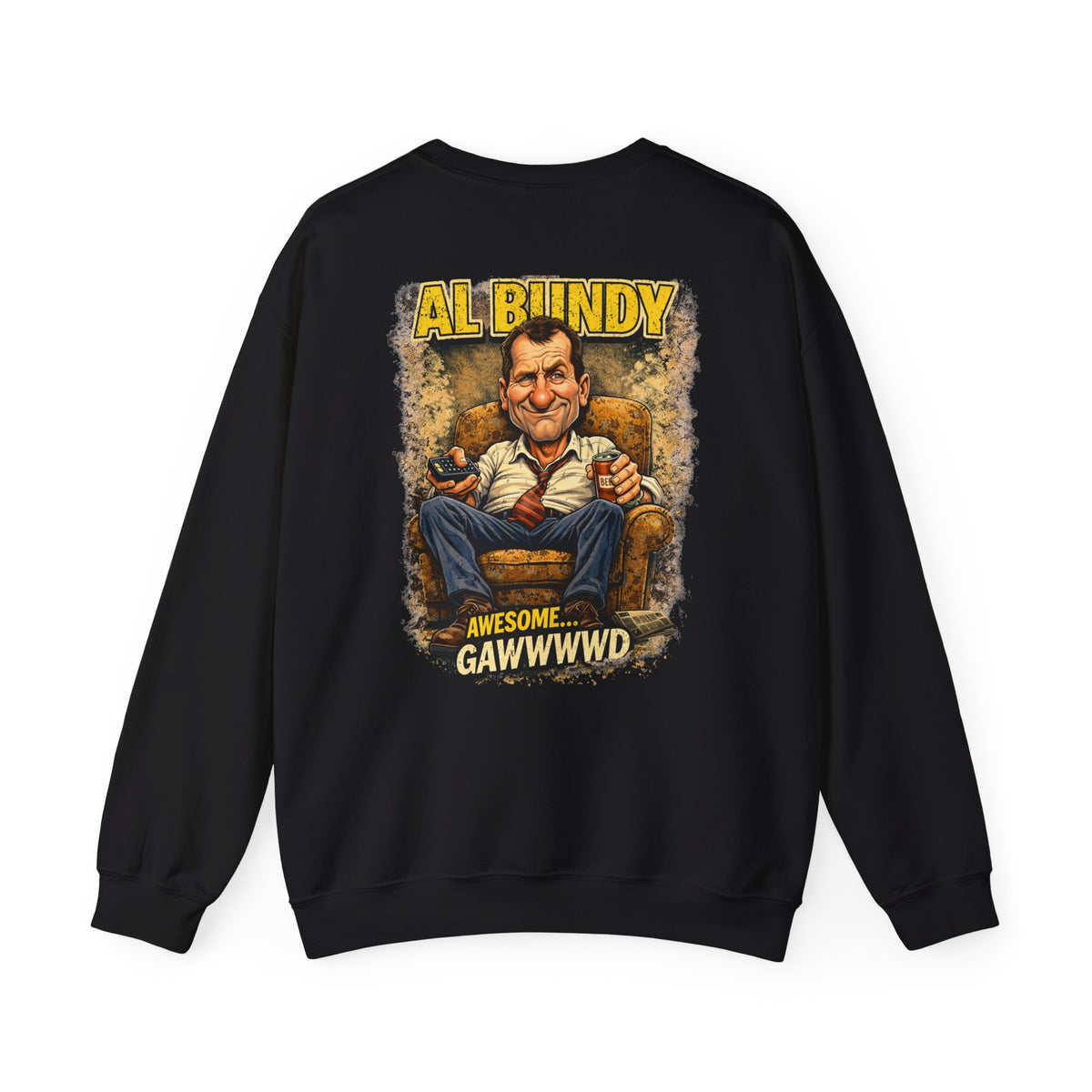 Al Bundy 'Married... Awesome Gawwwwd' Crewneck Sweatshirt