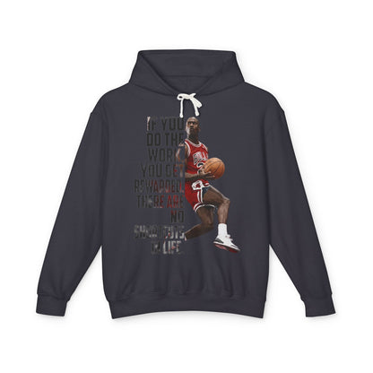 Inspirational Basketball Hoodie — "If You Do The Work, You Get Rewarded" Motivational Pullover