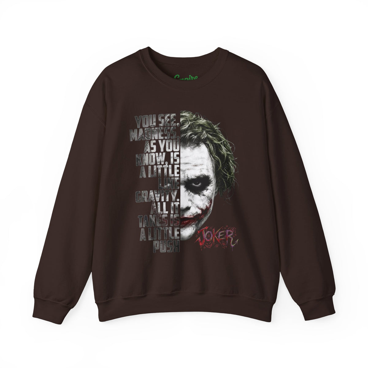 The Clown "You See Madness" Graphic Pullover Sweatshirt