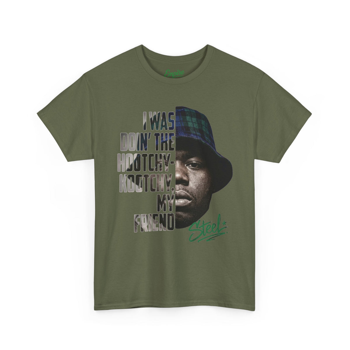 Steel "Juice" Graphic Tee — “I Was Doin’ The Hootchy-Kootchy, My Friend” Vintage Hip-Hop Portrait