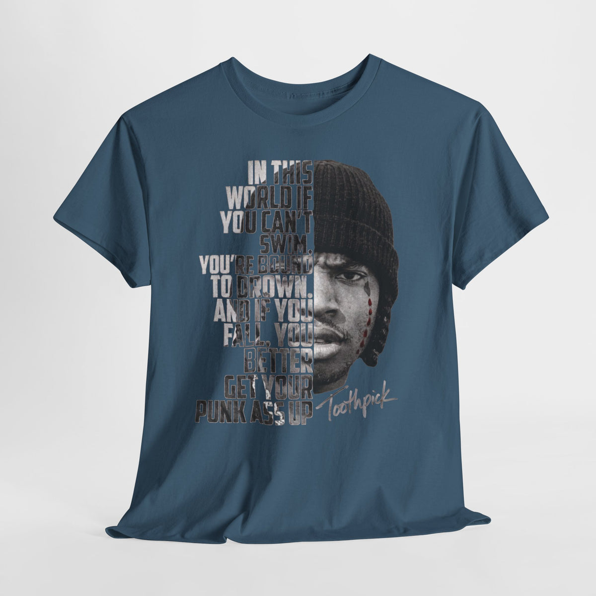 Toothpick Graphic Tee — Bold Half-Face Portrait with Motivational Quote