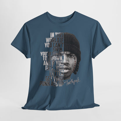 Toothpick Graphic Tee — Bold Half-Face Portrait with Motivational Quote
