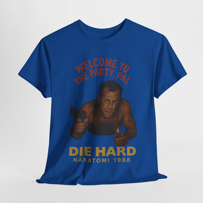 Die Hard Party Pal Unisex Tee